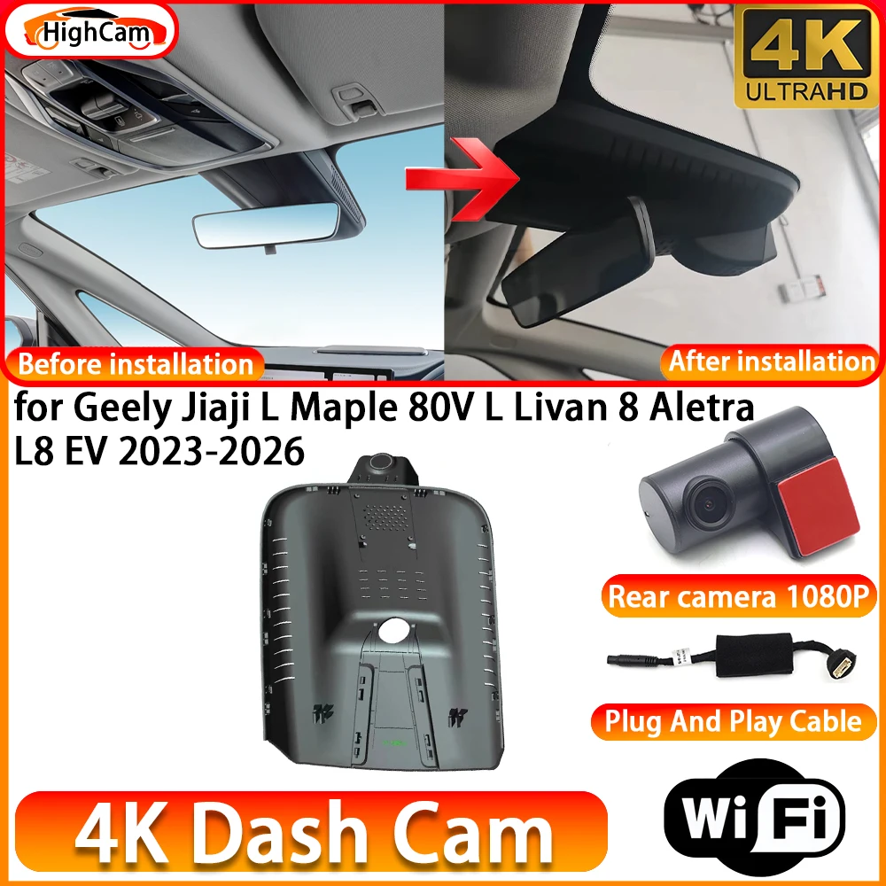 HighCam for Geely Jiaji L Maple 80V L Livan 8 Aletra L8 EV 2023-2026 OEM 4K DVR Dash Cam Front Rear Camera WiFi Video Recorder