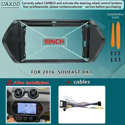 FOR 2016 SOUEAST DX3 9INCH Car Radio Android DVD CD Stereo audio screens GPS player navigation cables dashboard Harness frame
