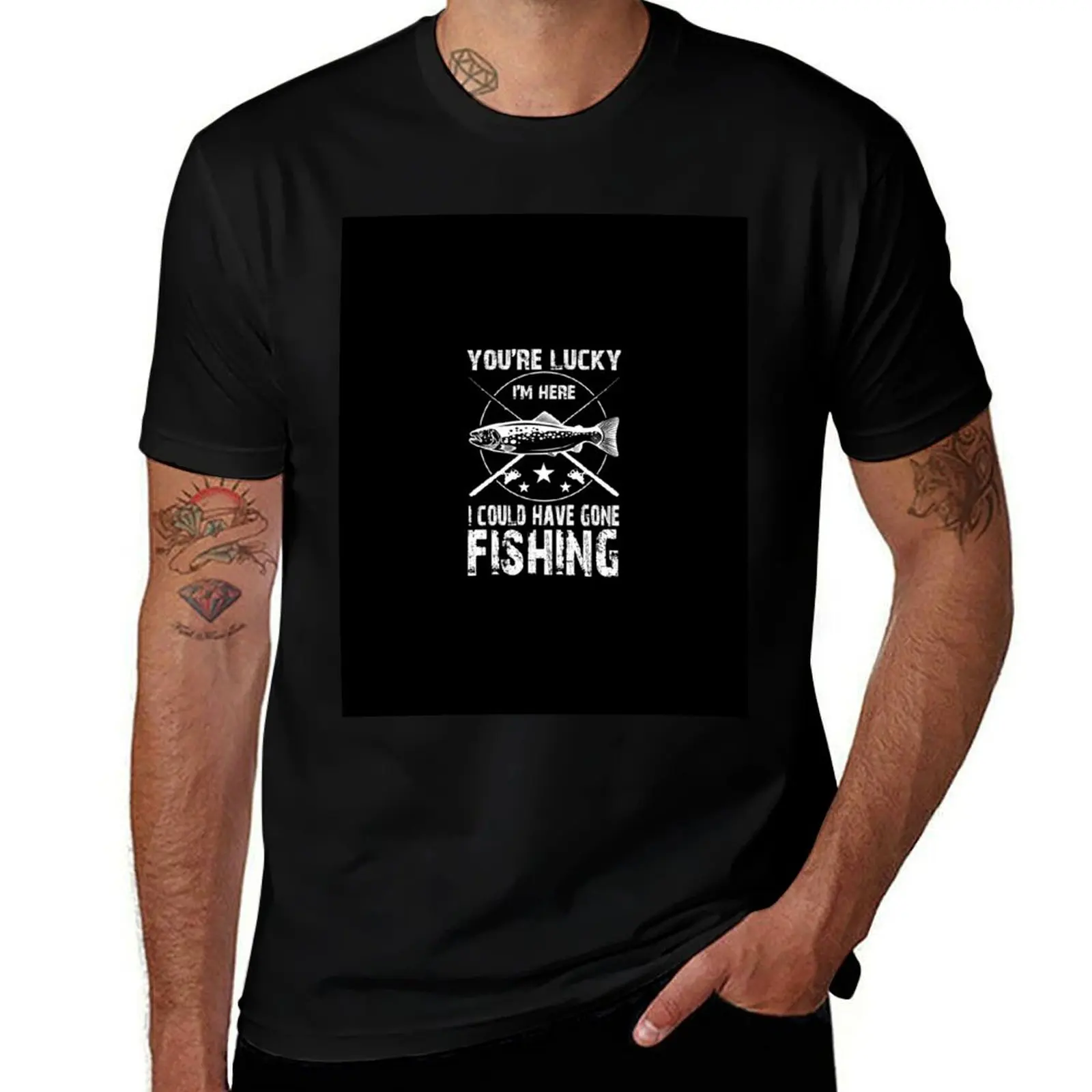 

You're Lucky I'm Here Gone Fishing Shirt T-Shirt vintage man t shirt oversizeds anime stuff luxury clothes men