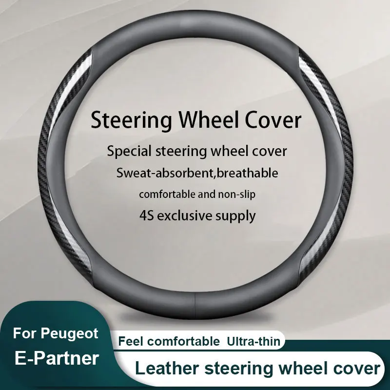 New Car Leather steering wheel cover Carbon fiber texture For Peugeot E Partner Car Accessories