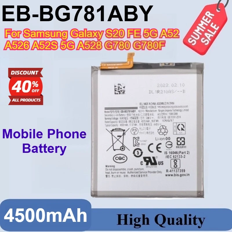 

Brand-New 3.86V 4500mAh EB-BG781ABY Replacement Battery for Samsung Galaxy S20 FE 5G A52 A526 A52S 5G A528 G780 G780F + Tools