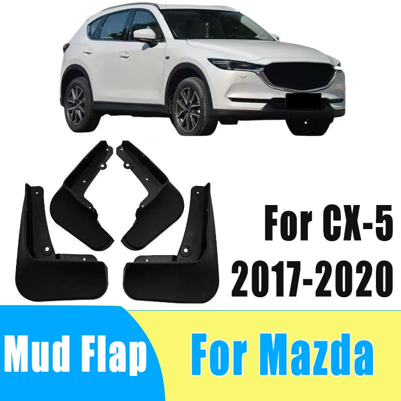 

4pcs Auto Tire Mudguard Waterproof Prevent Mud Splashing Car Mud Flap Fender Trim Accessories For Mazda CX-5 2017-2020 2019 2018