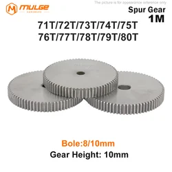 Spur Gear 1M-71T/72T/73T/74T/75T/76T/77T/78T/79T/80Teeth SC45# Carbon Steel Material Cylindrical Gear Transmission Accessories