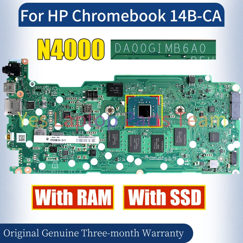 DA00GIMB6A0 For HP Chromebook 14B-CA Laptop Mainboard SR3S1 N4000 With RAM SSD Notebook Motherboard 100％ Tested