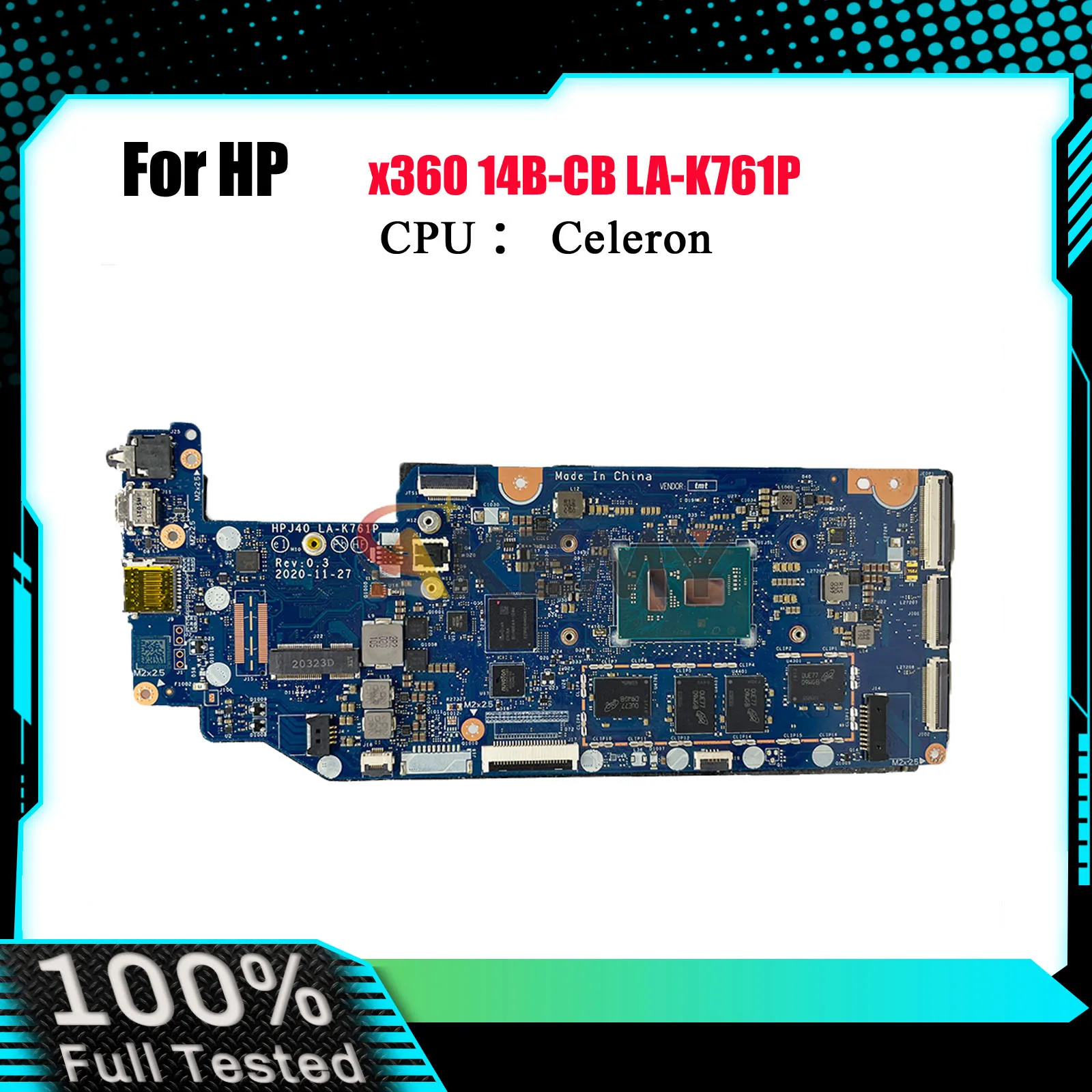 

LA-K761P For HP Chromebook X360 14B-CB Laptop Motherboard M47681-001 With N4000 N4500 N6000 CPU 4GB RAM 64GB SSD 100% Tested