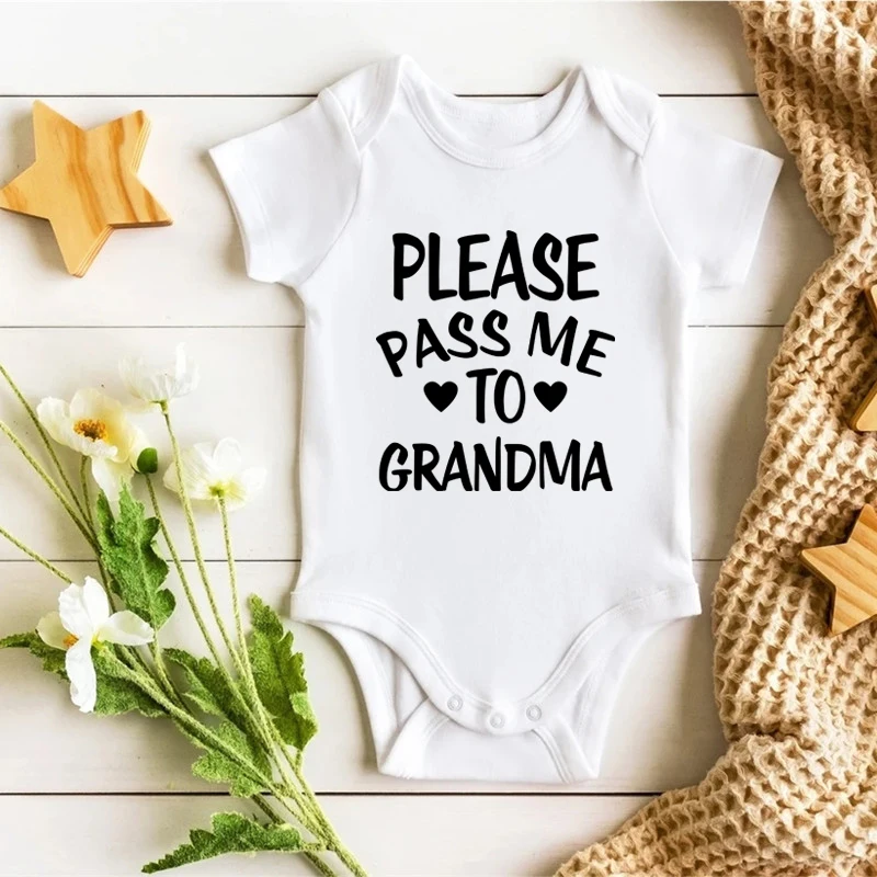 Please Pass Me To Grandma Printed Funny Newborn Onesies Cut Baby Girl Boy Clothes High Quality Infant Bodysuit Toddler Rompers