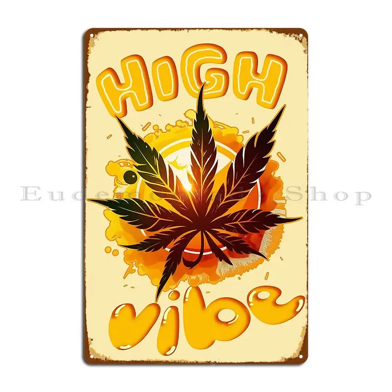 High Vibe Metal Sign Cave Wall Cave Club Designer Cinema Tin Sign Poster