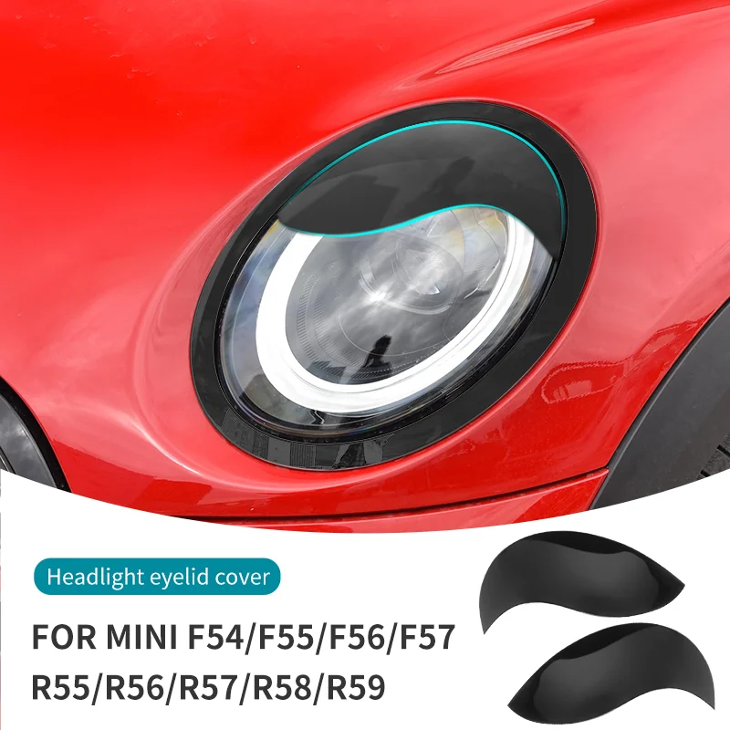 

2PCS/Set ABS Glossy And Matt Black Color Angry Eyelid For MINI Cooper F54 F55 F56 F57 R55 R56 R57 R58 R59 Car headlight sticker