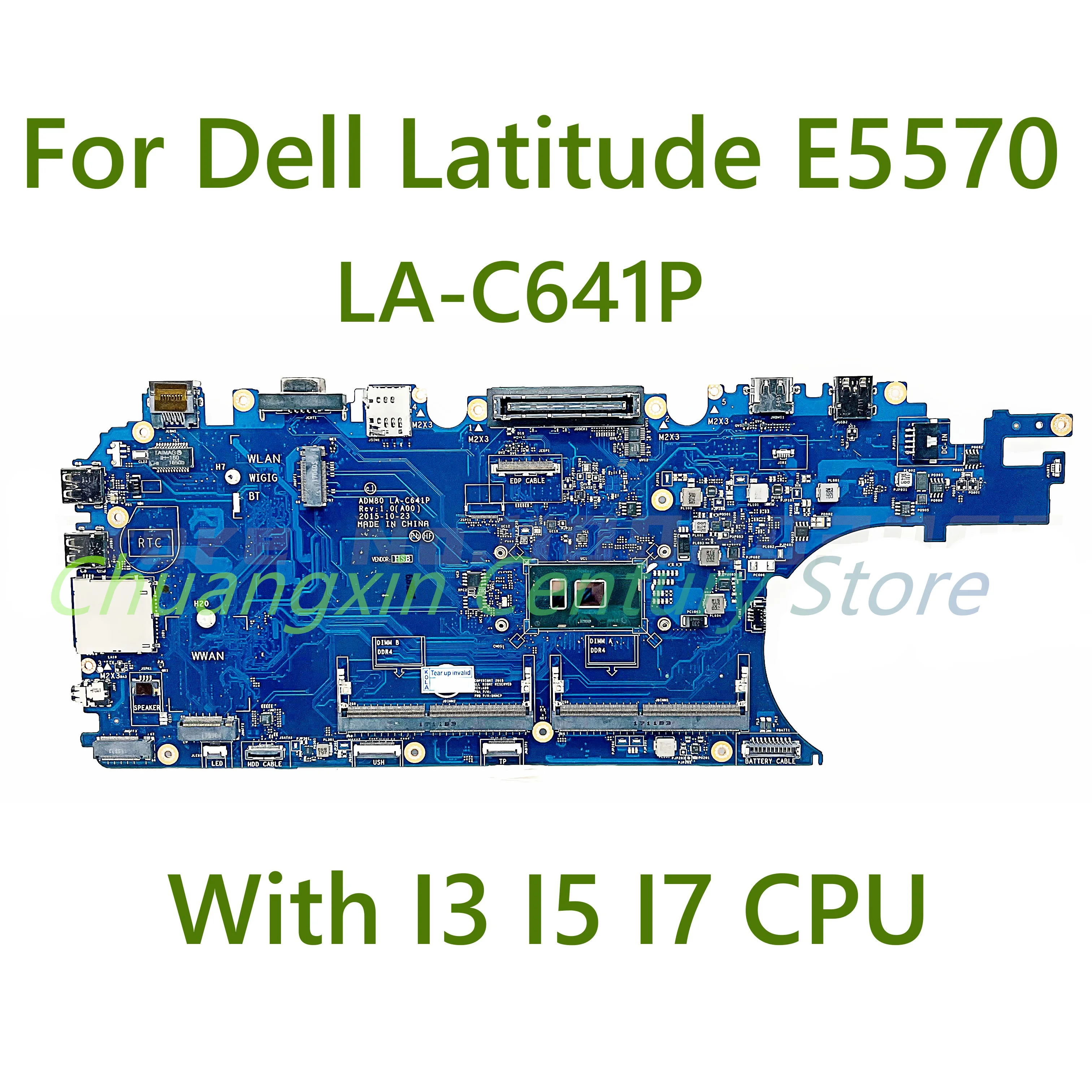 

LA-C641P For DELL E5570 notebook computer motherboard with I3 I5 I7 CPU and 100% test is OK before shipment