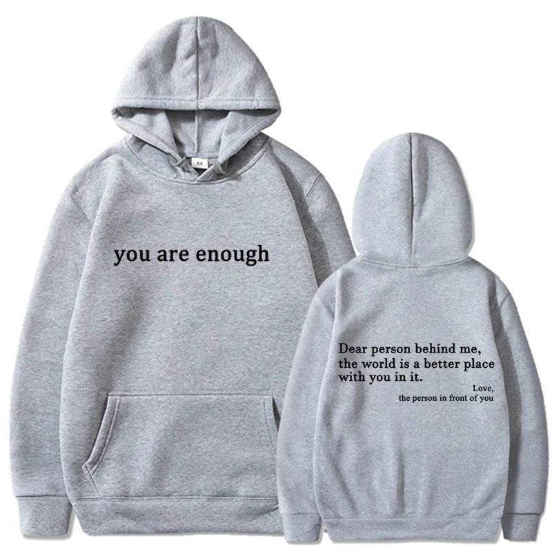 

2024 Trendy You are enough Hoodie Men's and Women's Pullover Retro Hoodie Street Hip Hop Unisex Hot Selling Women's Hoodie Top