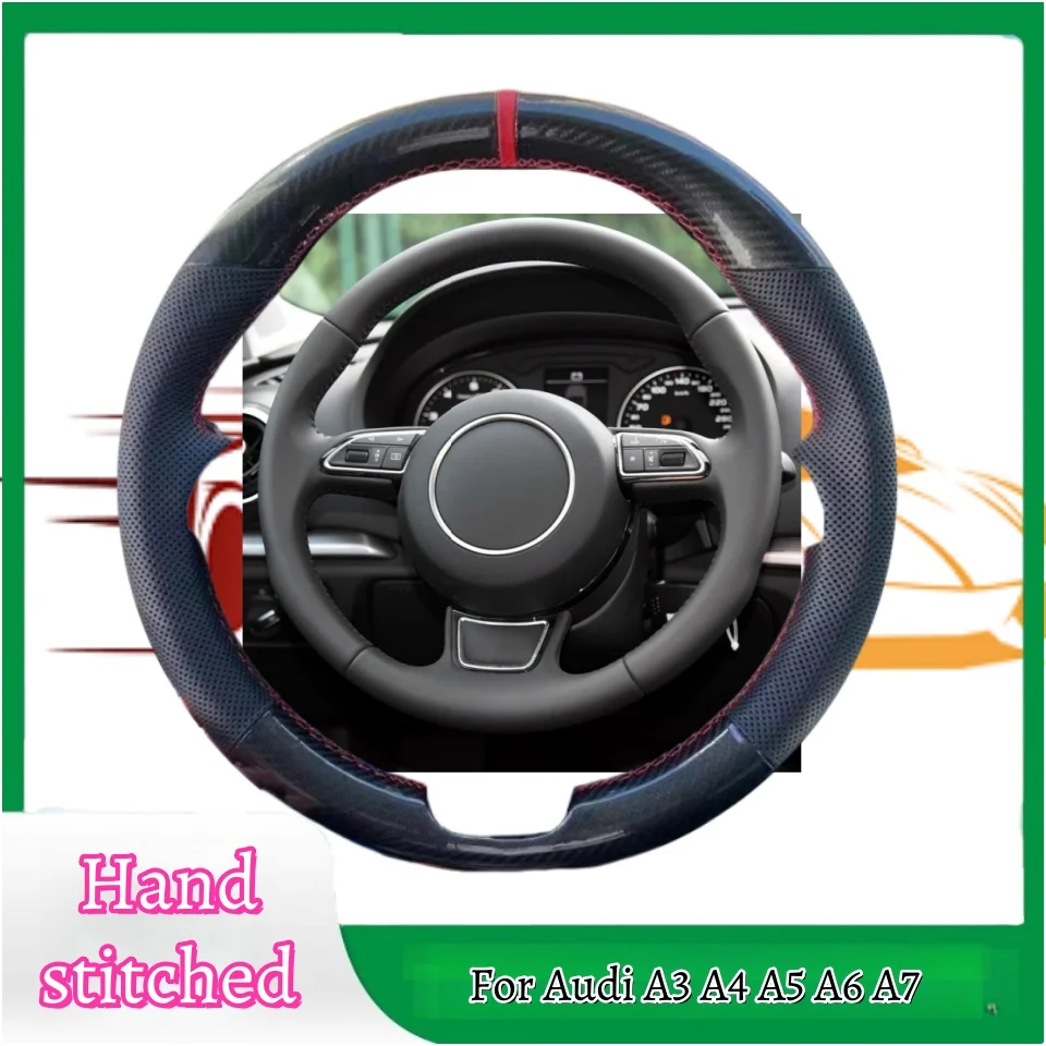 

Hand-stitched Carbon Fiber Genuine Leather Steering Wheel Cover For Audi A3 A4 A5 A6 A7 Allroad RS S6 S7 S8 Interior Accessories