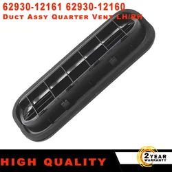 62930-12161 62930-12160 Black Duct Assy Quarter Vent LH/RH For Toyota For Lexus 450H GS300 IS300 LS430 GS350 GS430 GS460 CT200H