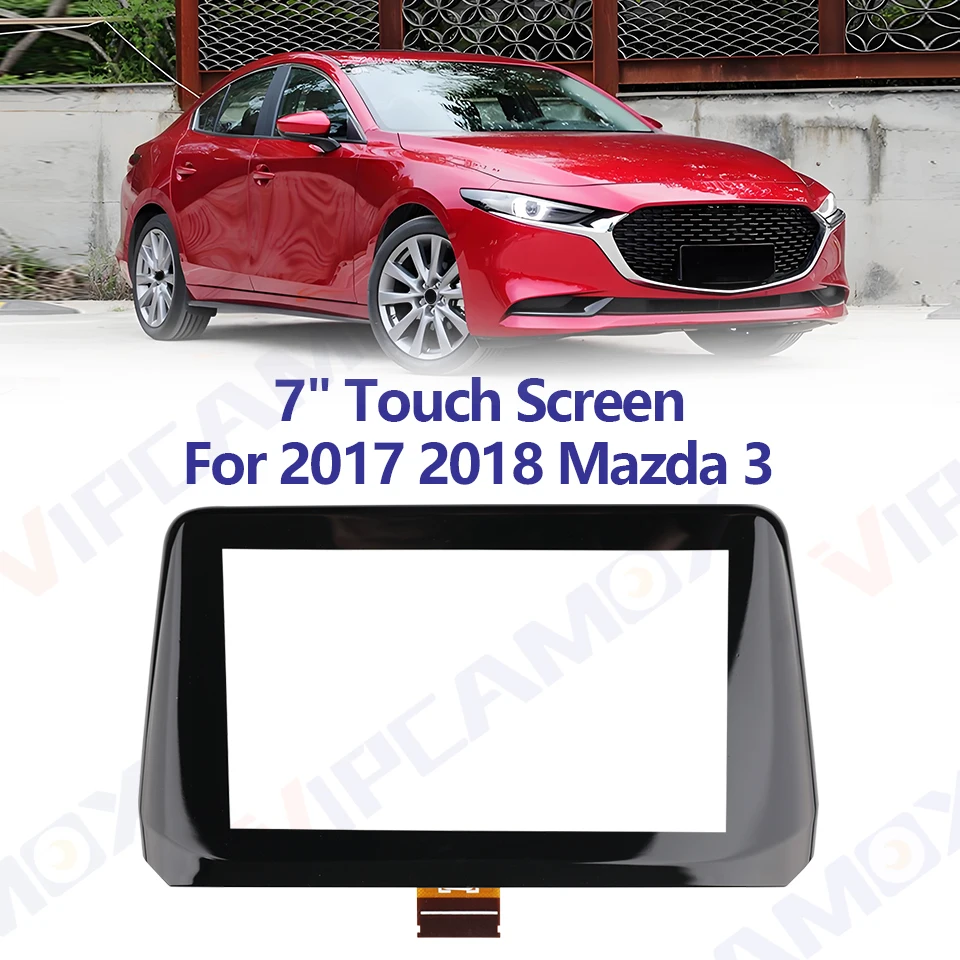 

7 inch Touch Screen Car Radio Digitizer OEM B61A611J0 with Frame For MAZDA 3 Axela 2017-2018 Navigation Media Parts