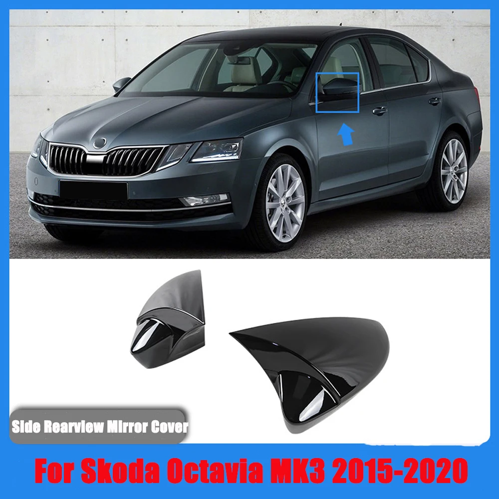 For Skoda Octavia MK3 2015-2020 Car Side Rearview Mirror Cover Trim Auto Accessories