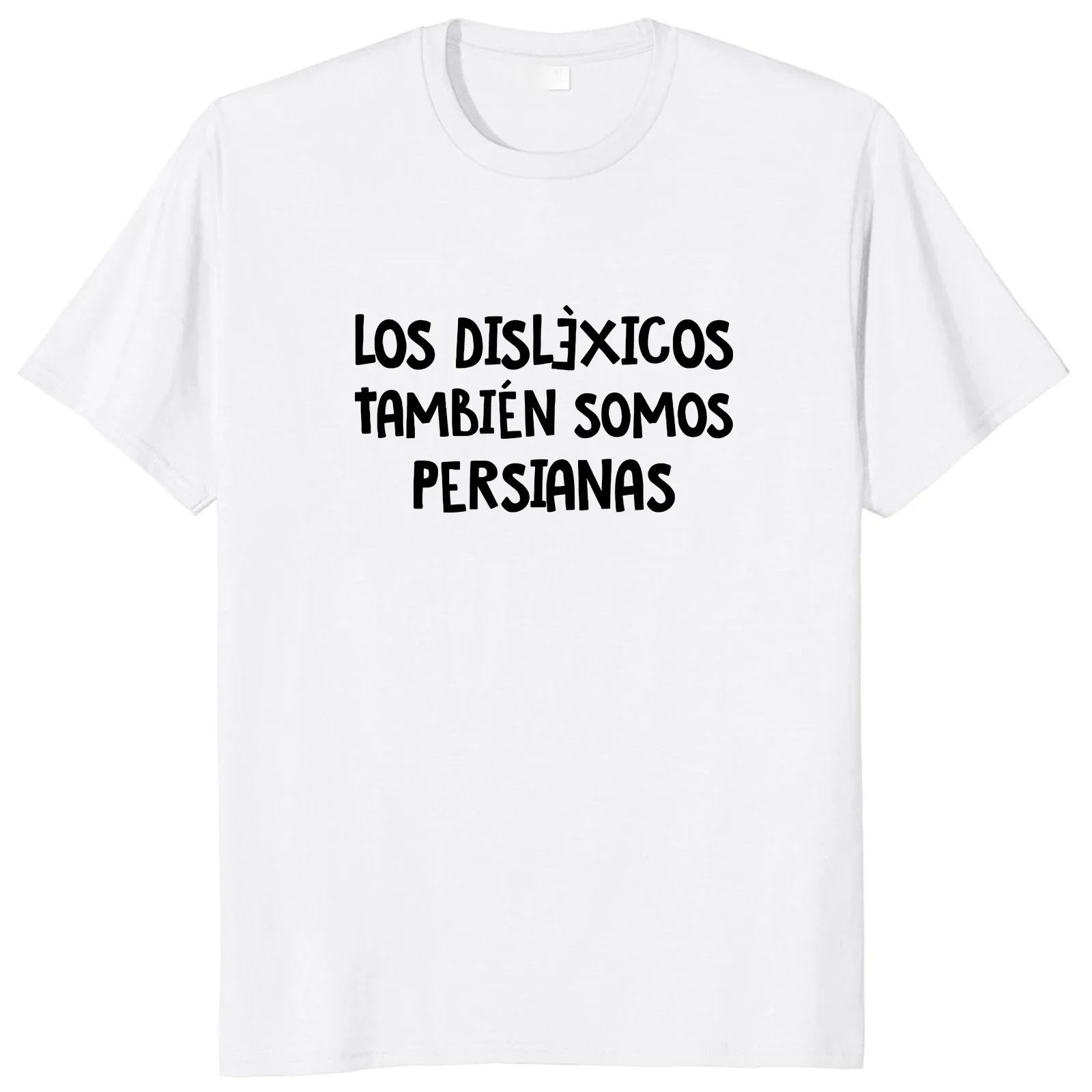 Spanish Humor Y2k Gift Tshirts 100% Cotton Soft Unisex EU Siz Tee Tops  People With Reading Disabilities Are Also Blind T Shirt