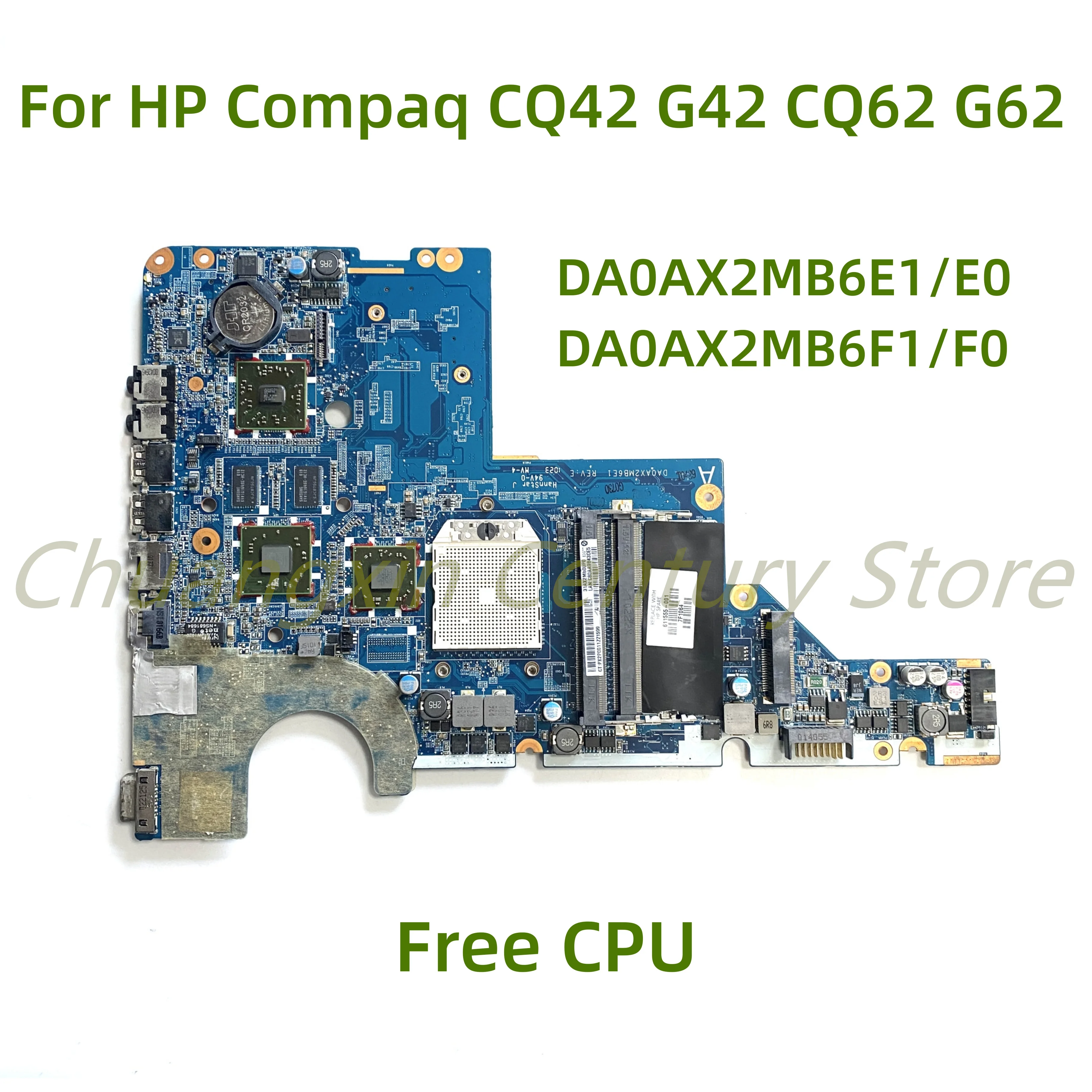 Suitable for HP Compaq CQ42 G42 CQ62 G62 Laptop motherboard DA0AX2MB6E1/E0 DA0AX2MB6F1/F0 with Free CPU PM 100% Tested Full Work