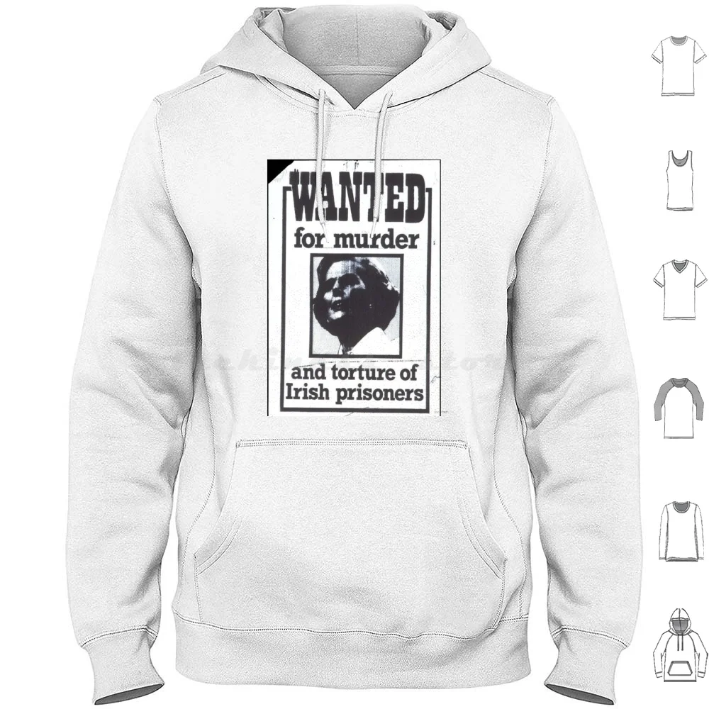 

Wanted Hoodies Long Sleeve Ira H Block Maze Long Kesh Irish Ireland Irish Republican Army Thatcher Uk England War