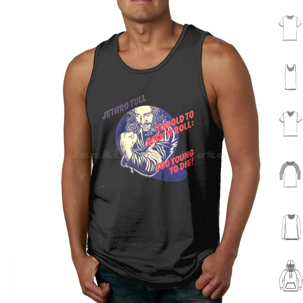 Camisetas sem mangas Jethro Tull Too Old To Rock And Roll Too Young To Die, estampadas em algodão, Jethro Tull Too Old To Rock And Roll Too Young To.
