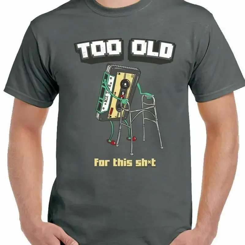 Geburtstag zum 30., 40., 50., 60., 70. Jahr: Ich bin zu alt für das hier! T-Shirt für Herren
