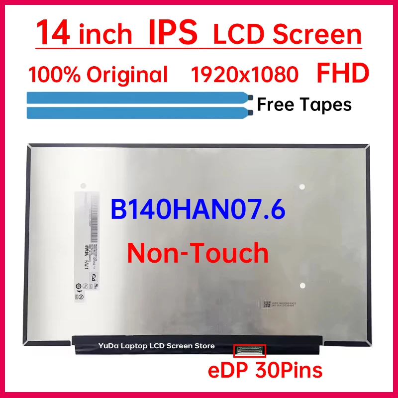 

14 Inch Laptop LCD Screen B140HAN07.6 For HP Laptop 14-ep 14-EP Display Matrix Panel Replacement 1920x1080 eDP 30 Pins Non-Touch