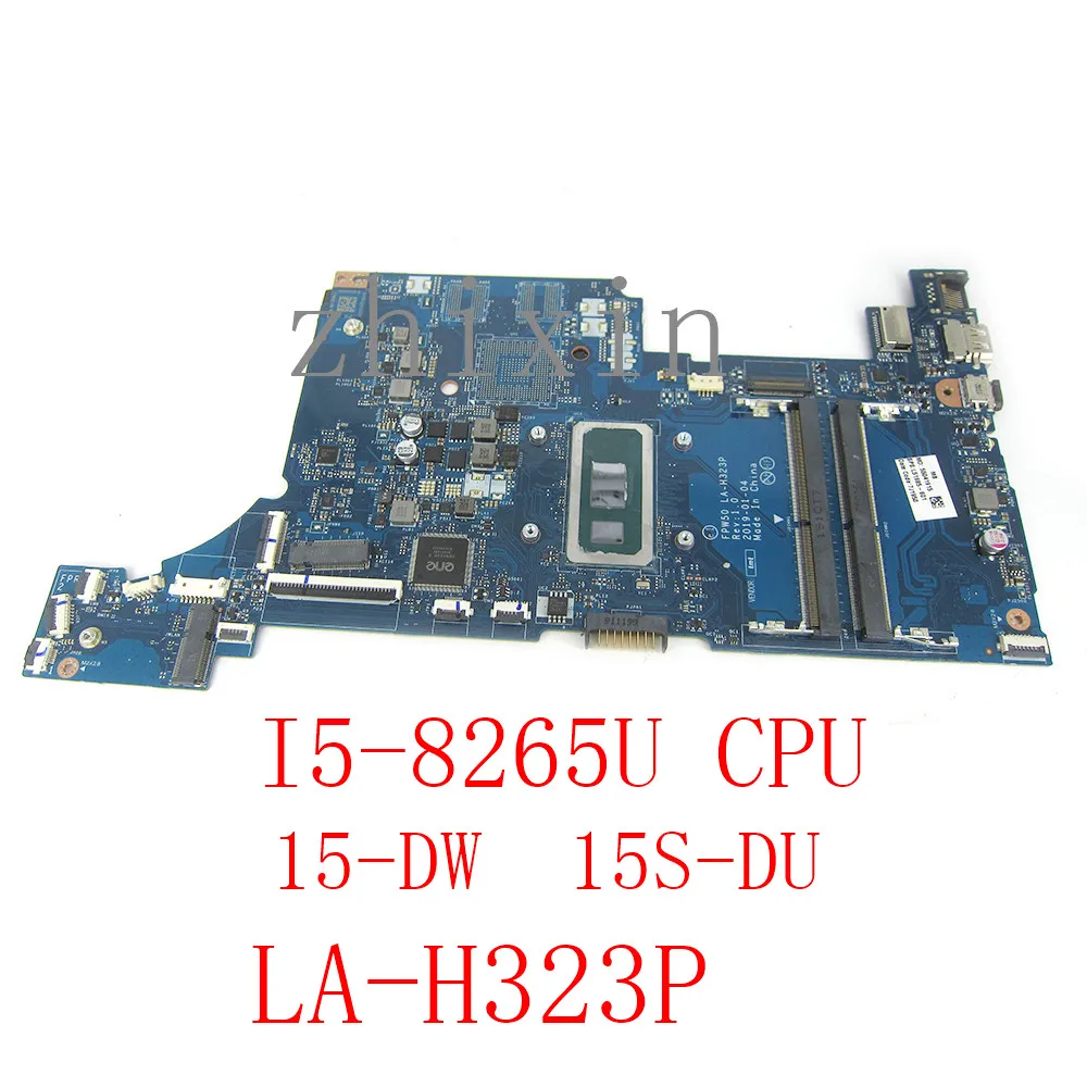 

yourui For HP 15-DW 15S-DU Laptop Motherboard With i5-8265U DDR4 L51986-001 L51986-601 FPW50 LA-H323P Mainboard Full Test