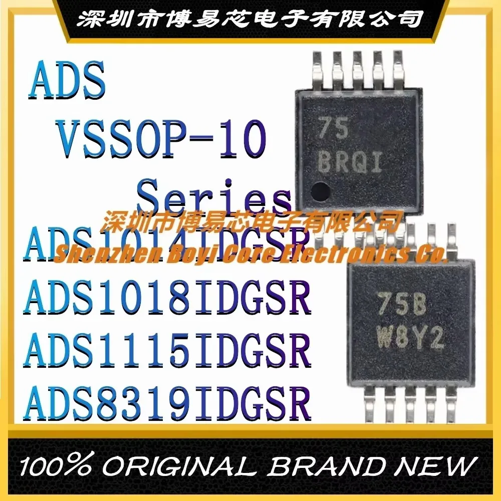 ADS1014IDGSR ADS1018IDGSR ADS1115IDGSR ADS8319IDGSR Silk Screen BOGI BRQI CEN BTNQ Evaluation board