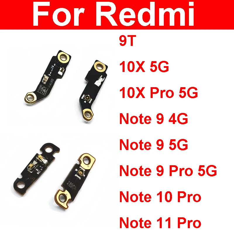 

Signal WiFi Board For Xiaomi Redmi 9T 10X Note 9 10 11 Pro 4G 5G WiFi Antenna Board Signal Board Connector Flex Cable Parts