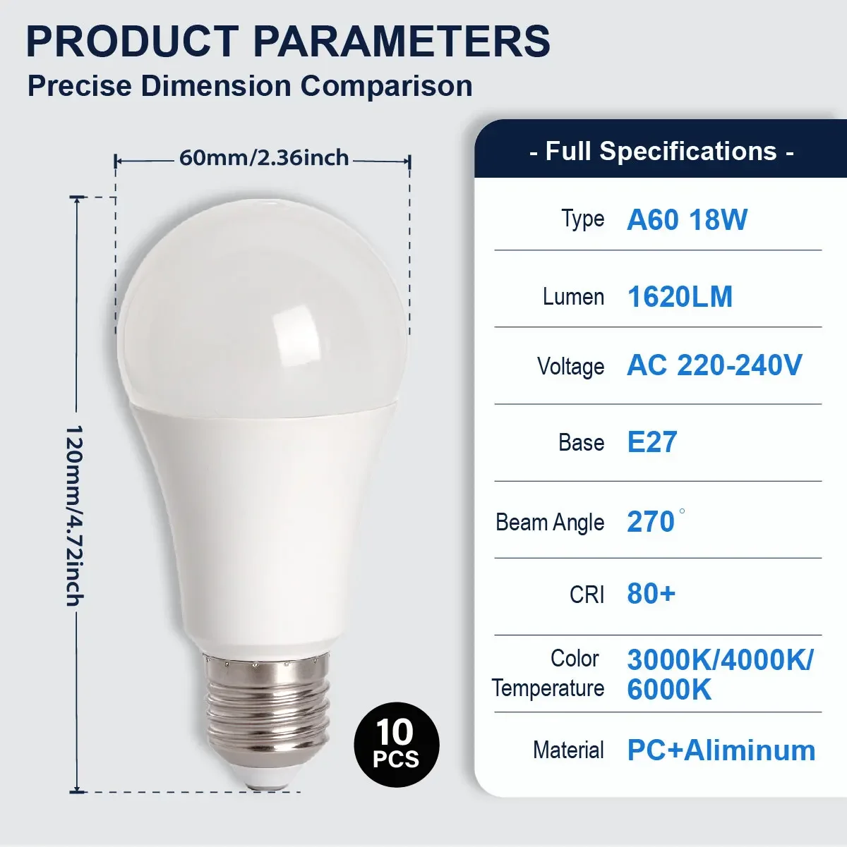 10Pcs A60 E27 Household LED Bulbs, 18W 1620LM,  3000K 4000K 6000K, AC220-240V, Flicker-Free, 270° Wide Beam Indoor Lighting