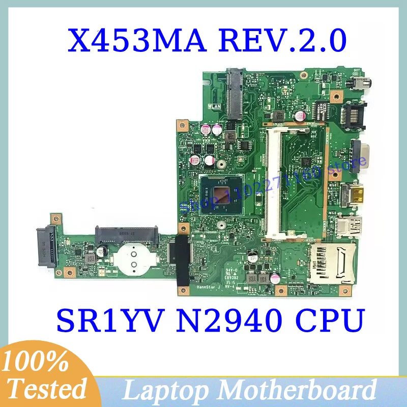 

X453MA REV.2.0 For ASUS High Quality With SR1YV N2940 CPU Mainboard Laptop Motherboard 100% Fully Tested Working Well