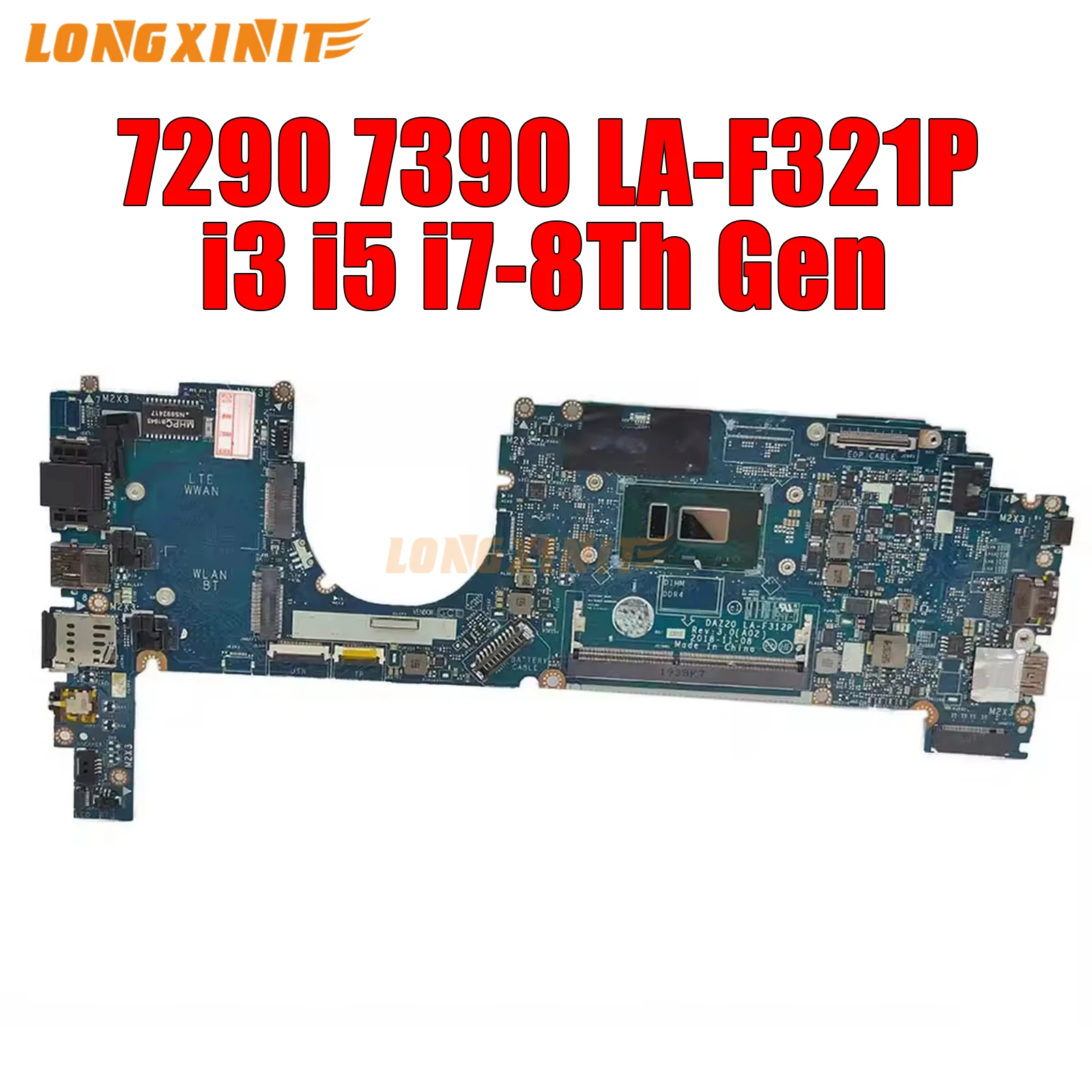 

LA-F321P For Dell Latitude 7490 E7490 Laptop Motherboard.CN-0PP44F, 0V05J5, 03MK2N, 02766V, 0PP44F.i3 i5 i7-8Th.