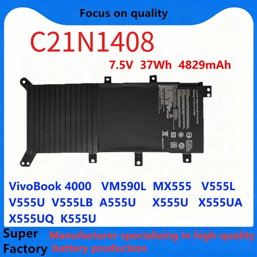 Original C21N1408 7.6V 37Wh Laptop Battery Replacement for ASUS VivoBook 4000 MX555 V555L V555U V555LB X555LN  2-Cell Li-Polymer