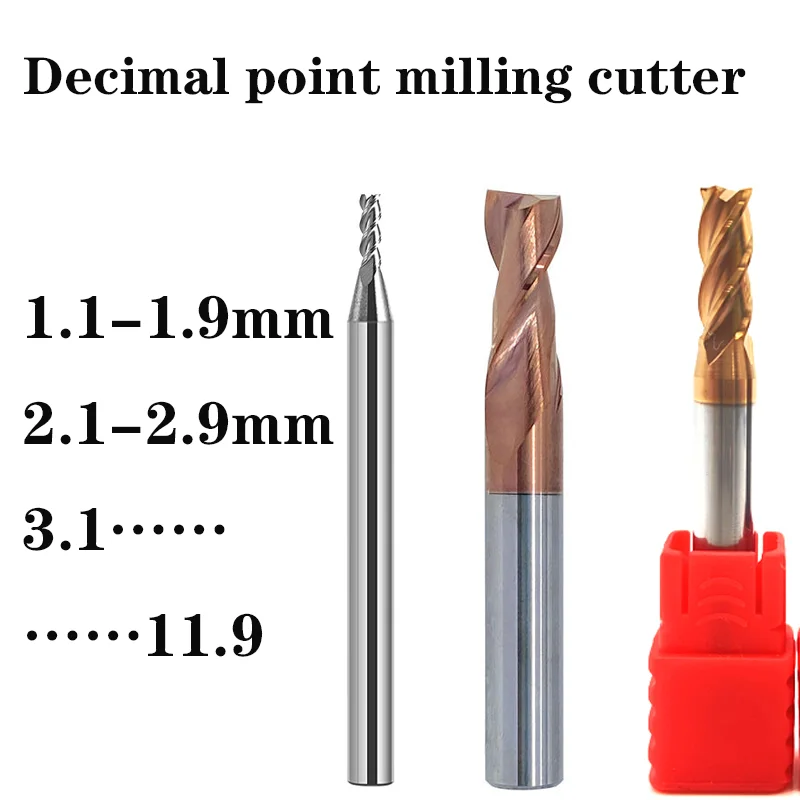 1.1mm-3.9mm/4.1-5.9mm/6.1-7.9mm/8.1-9.9mm Decimal Point CNC End Mill Cutting Mill Carbide Alloy Face Milling Cutter Metal Tools