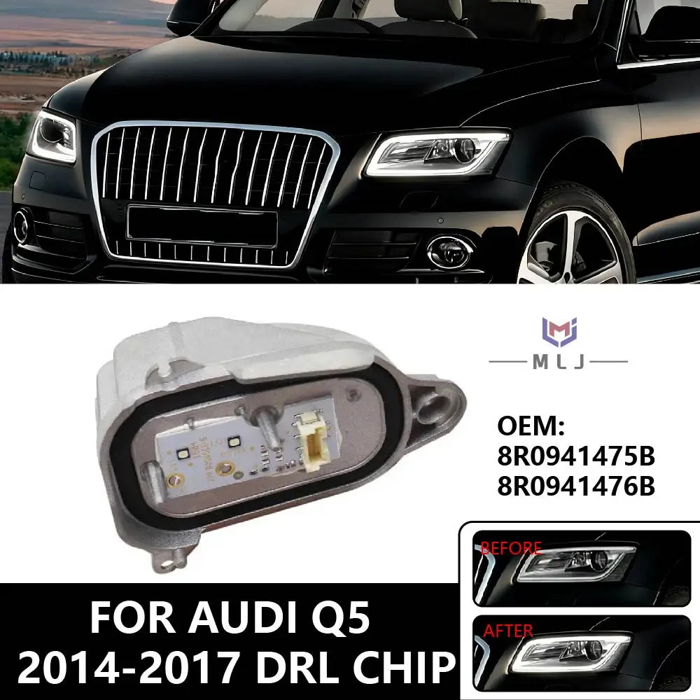 

OE 8R0941475B 8R0941476B For Audi Q5 2014-2017 High Quality Headlight LED Light DRL Daytime Running White Light Driver Module