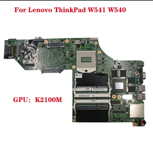 

Lot 12291-2 For Lenovo ThinkPad W541 W540 Laptop Motherboard GPU K2100M 2G 100% Test OK FRU 00HW114 04X5333 00HW146 00HW124