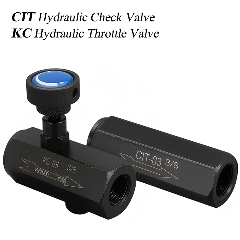 KC-02 KC-03 KC-04 Hydraulic One-way Throttle Valve CIT-02 Hydraulic Check Valve CIT-03 Air FLow Pressure Control CIT-04 CIT-06
