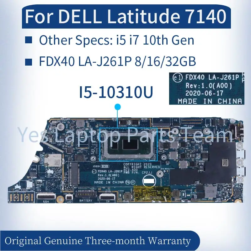 FDX40 LA-J261P For DELL Latitude 7410 Laptop Mainboard 0FDX40 00N7RN i5 i7 10th Gen 0GYV1X 0XF8WR 8/16/32GB Notebook Motherboard