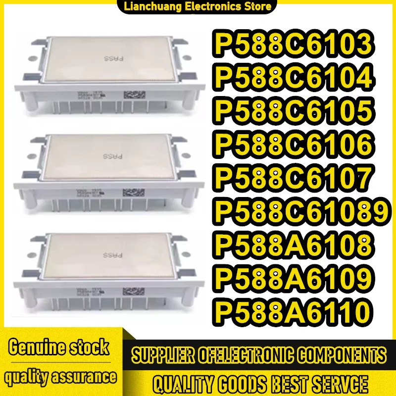 

P588C6103 P588C6104 P588C6105 P588C6106 P588C6107 P588C6108 P588C6109 P588A6108 P588A6109 P588A6110 НОВЫЙ И ОРИГИНАЛЬНЫЙ МОДУЛЬ