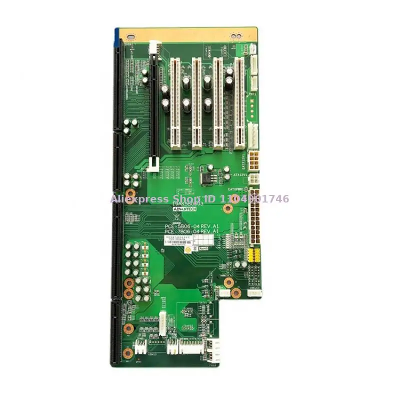 ADVANTECH PCE-5B06-04 PCE-7B06-04 REV.A1 19AK5B0603 TAIWAN  Industrial Motherboard