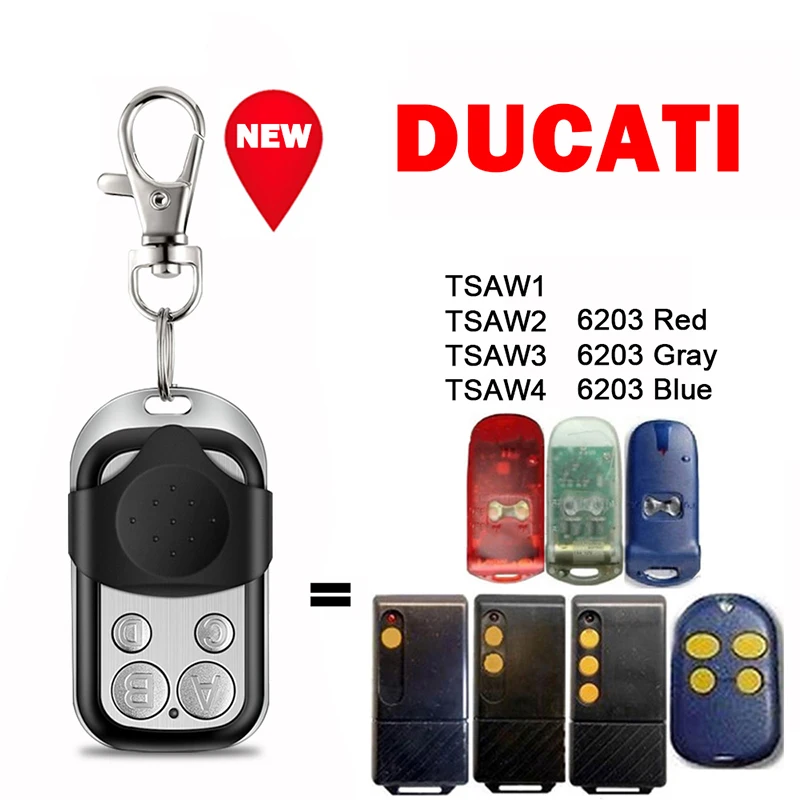 

DUCATI TSAW1 TSAW2 TSAW3 TSAW4 6203 красный, серый, синий пульт дистанционного управления для гаражных ворот 433 МГц, репликатор ручного передатчика с фиксированным кодом