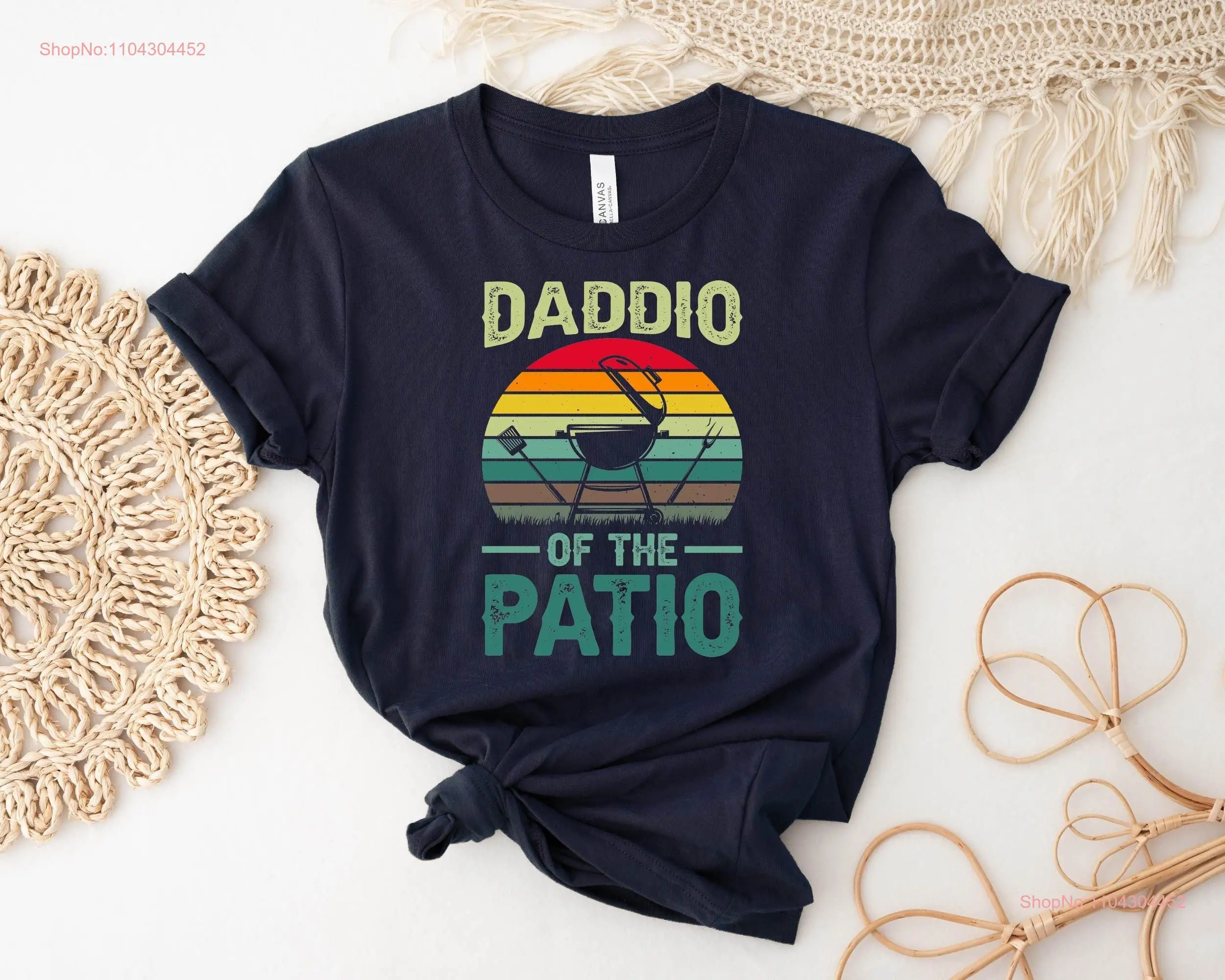 Daddio Of The Patio T Shirt Fathers Day Funny Grilling Dad BBQ Grill for Husband long or short sleeves