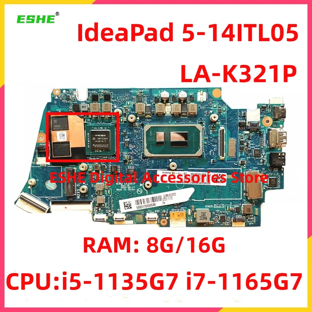 For Lenovo IdeaPad 5-14ITL05 Laptop Motherboard GLMS1 LA-K321P With i5 1135G7 CPU 8G/16G RAM 5B21B39800 5B21B39796