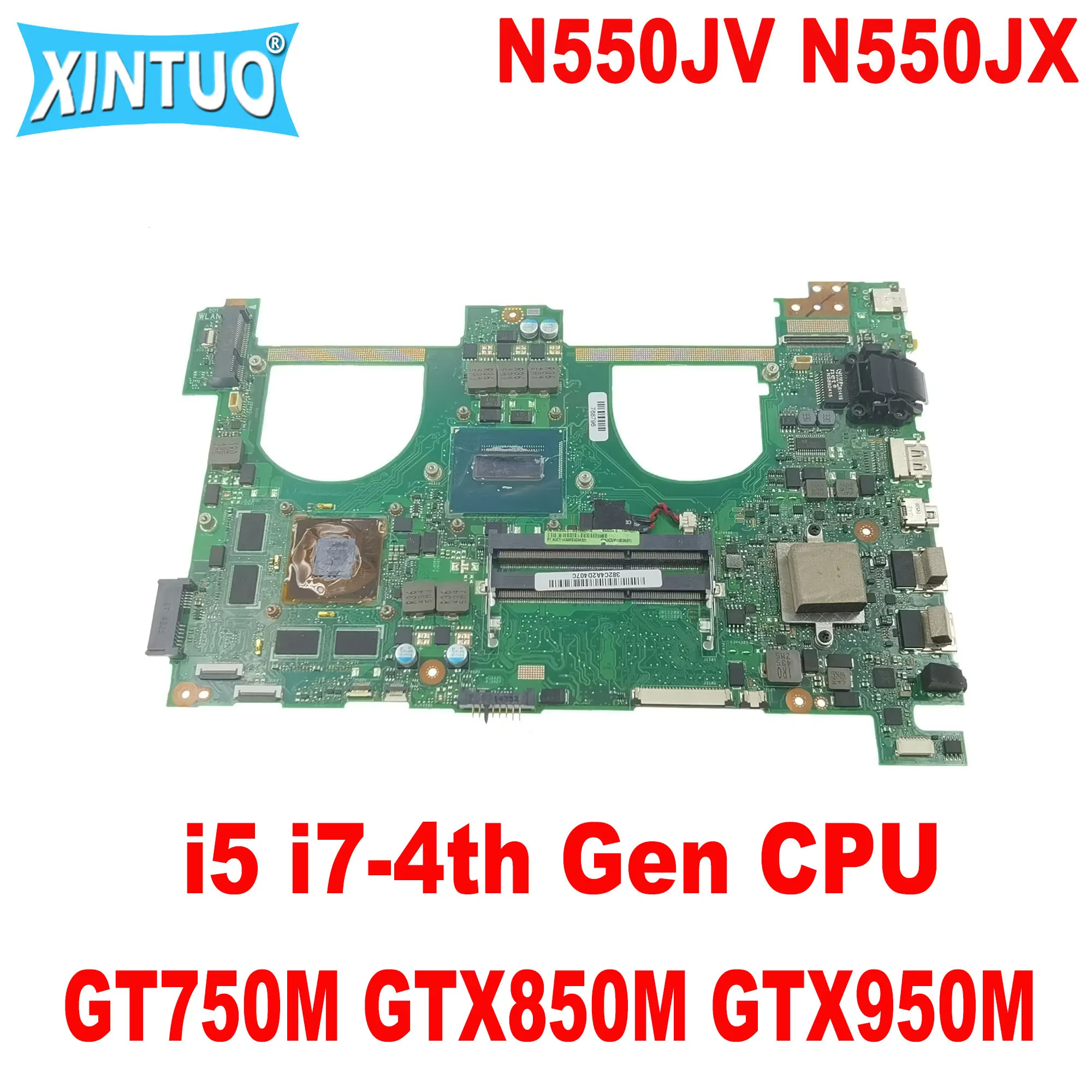 

Материнская плата для ноутбука N550JV Материнская плата ASUS N550J N550JK N550JX G550J G550JV G550JK, i5 i7-4th Gen CPU GT750M GTX850M GTX950M