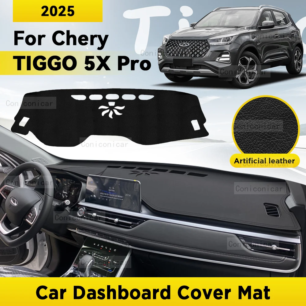 

Dashboard Cover Mat Protective Pad For CHERY TIGGO 5X Pro 2025 Car Accessories Dash Board Sunshade Anti-UV Carpet Dashmat