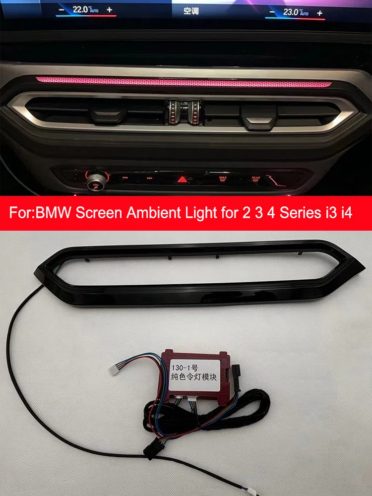 

Screen Ambient Light for BMW 2023 2024 2025 2 3 4 Series I3 I4 G21 G22 G23 G20 G28 G26 Synchronize Original Car Ambient Light