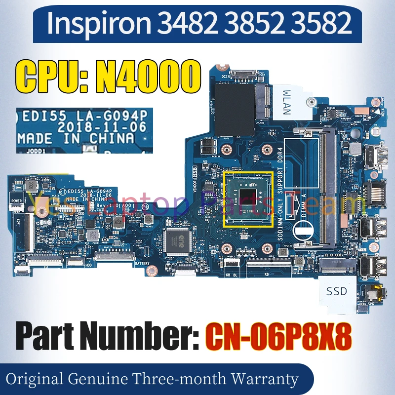 EDI55 LA-G094P For Dell  Inspiron 3482 3852 3582 Laptop Mainboard CN-06P8X8 SR3S1 N4000 100％ Tested Notebook Motherboard