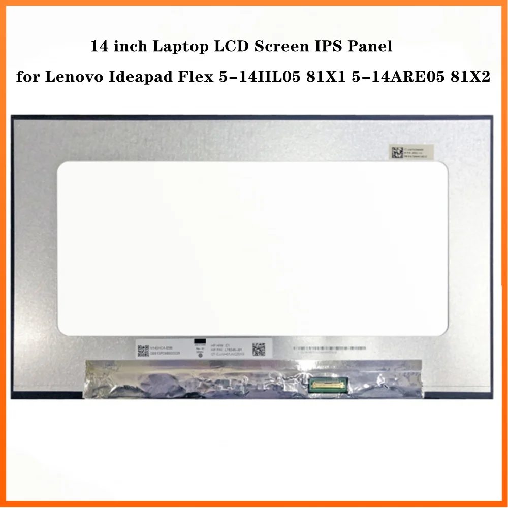 

14 inch LCD Screen Panel FHD 1920x1080 HD 1366x768 EDP 30pins Antiglare for Lenovo Ideapad Flex 5-14IIL05 81X1 5-14ARE05