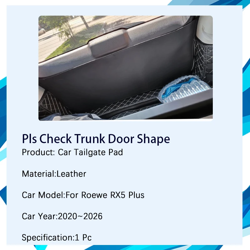 Car Tailgate Pads For Roewe RX5 Plus 2020~2026 Anti-dirty Trunk Door Mats Leather Carpets Cargo Boot Tail Gate Carro Acesssories