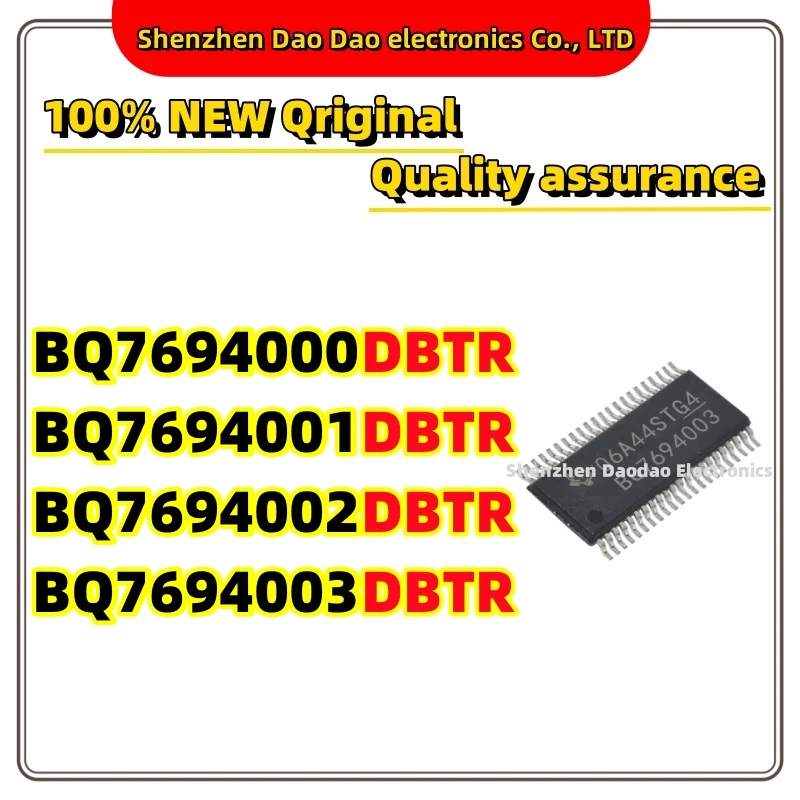 BQ7694000DBTR BQ7694000 BQ7694001 BQ7694002 BQ7694003 DBTR TSSOP-44 Battery management chip IC New original