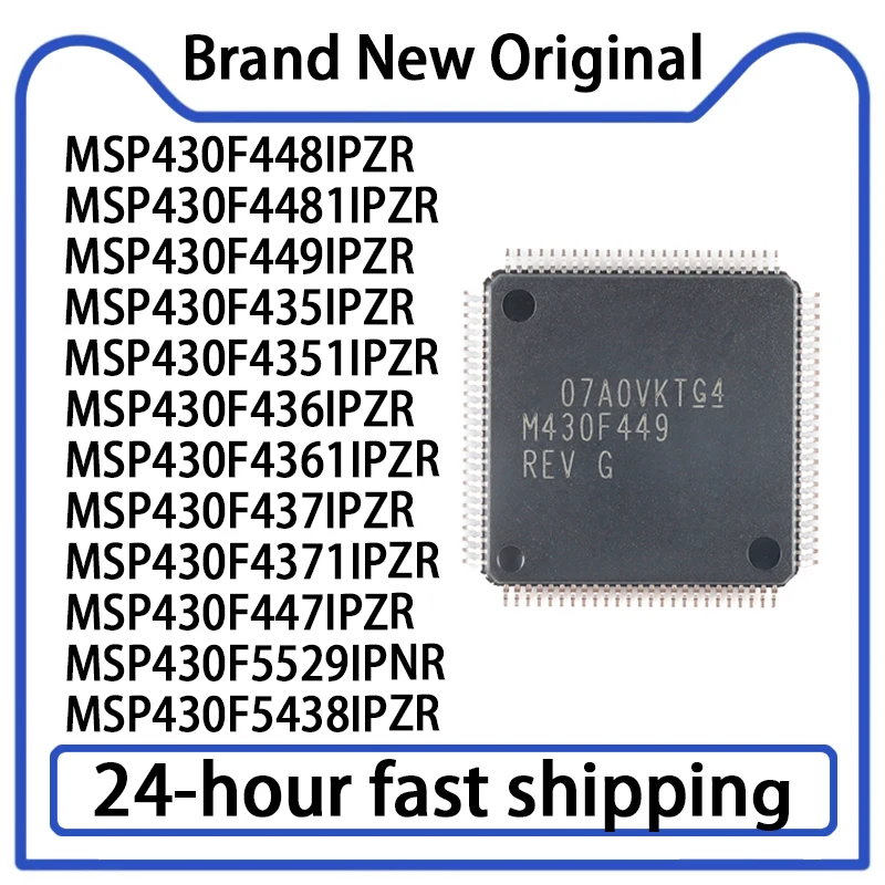 MSP430F448IPZR M430F4481 MSP M430F449 M430F435 M430F4351 M430F436 M430F4361 M430F437 M430F4371 M430F447 M430F5529 M430F5438 IPNR