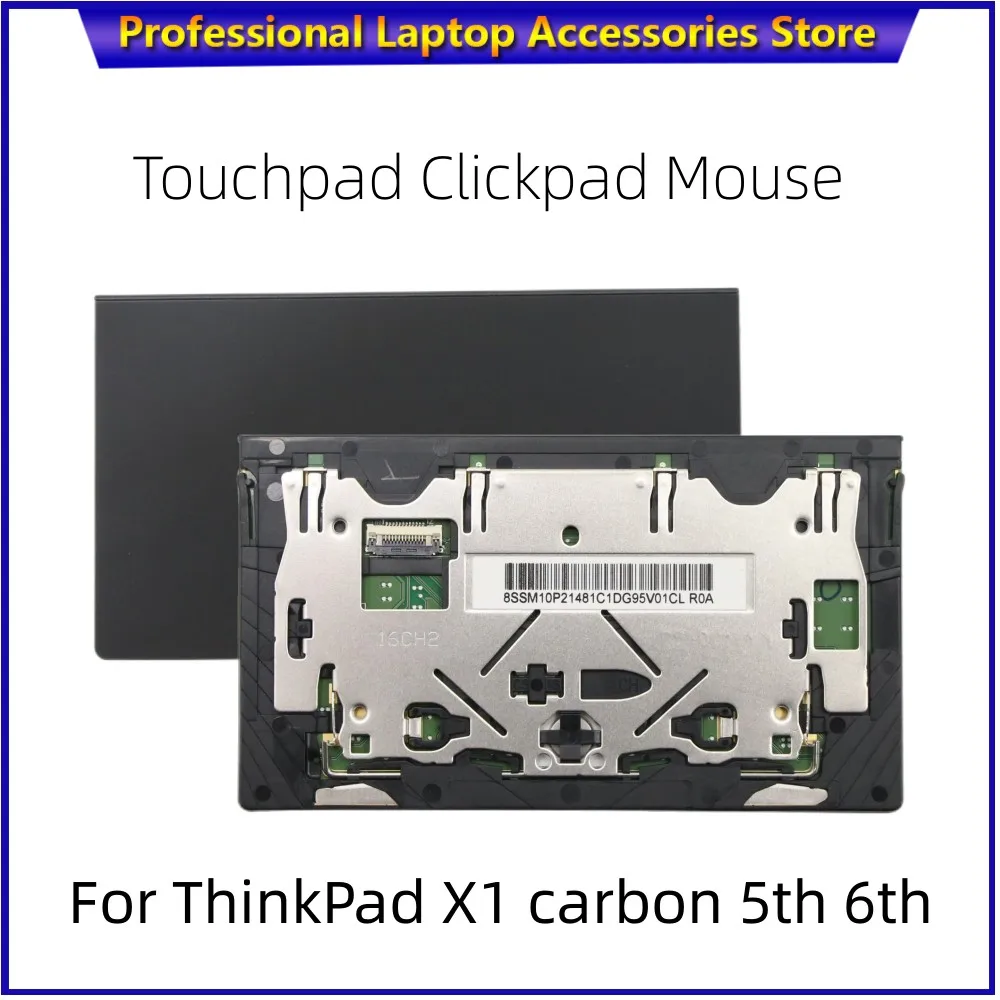 

New Original For Lenovo ThinkPad X1 carbon 5th 6th GEN Laptop Touchpad Clickpad Mouse FRU 01LV565 01LV564 01LV563